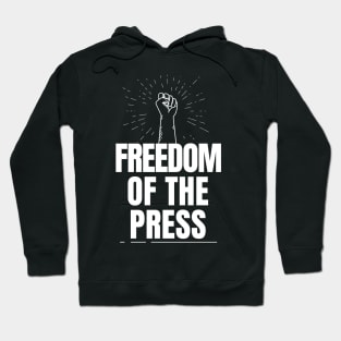 Freedom of The Press Hoodie